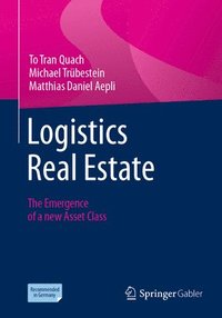 bokomslag Logistics Real Estate