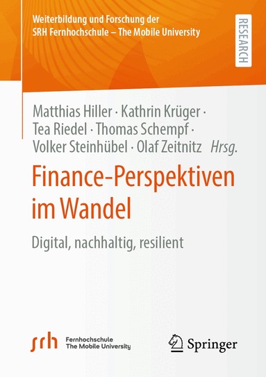 Matthias Hiller, Kathrin Krüger, Tea Riedel, Thomas Schempf, Volker Steinhübel, Olaf Zeitnitz - Finance-Perspektiven im Wandel, Häftad
