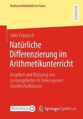 Silke Friedrich - Natürliche Differenzierung im Arithmetikunterricht, Häftad
