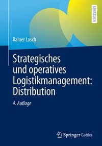 bokomslag Strategisches und operatives Logistikmanagement: Distribution