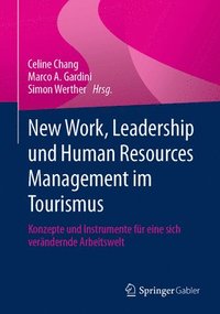 bokomslag New Work, Leadership und Human Resources Management im Tourismus