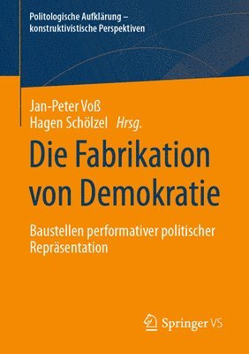 bokomslag Die Fabrikation von Demokratie