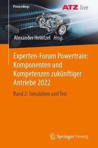 bokomslag Experten-Forum Powertrain: Komponenten und Kompetenzen zuknftiger Antriebe 2022