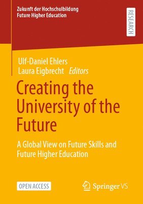 Creating the University of the Future 1