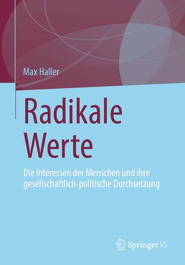 Max Haller - Radikale Werte, Häftad
