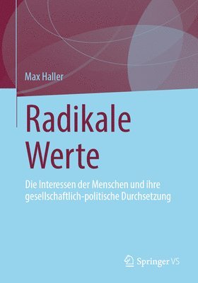 Max Haller - Radikale Werte, Häftad