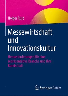 bokomslag Messewirtschaft und Innovationskultur