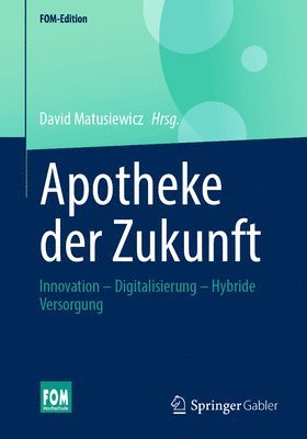 bokomslag Apotheke der Zukunft