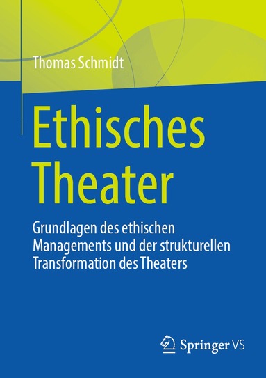 Thomas Schmidt - Ethisches Theater, Häftad