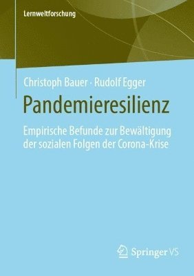 Christoph Bauer, Rudolf Egger - Pandemieresilienz, Häftad