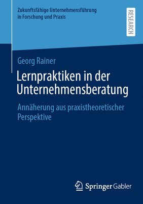 Lernpraktiken in der Unternehmensberatung 1