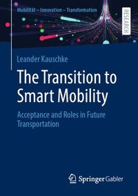 bokomslag Transition to Smart Mobility