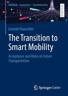 The Transition to Smart Mobility 1