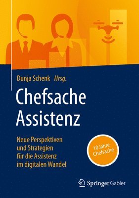 Dunja Schenk - Chefsache Assistenz, Inbunden