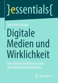 bokomslag Digitale Medien und Wirklichkeit