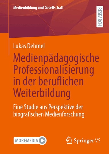 Lukas Dehmel - Medienpädagogische Professionalisierung in der beruflichen Weiterbildung, Häftad