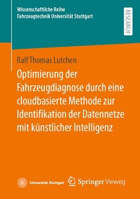 Optimierung der Fahrzeugdiagnose durch eine cloudbasierte Methode zur Identifikation der Datennetze mit knstlicher Intelligenz 1