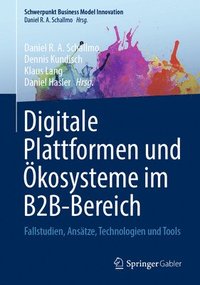 bokomslag Digitale Plattformen und kosysteme im B2B-Bereich