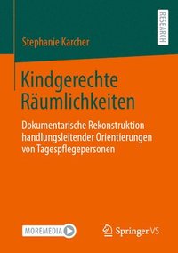 bokomslag Kindgerechte Rumlichkeiten