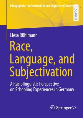 Race, Language, and Subjectivation 1