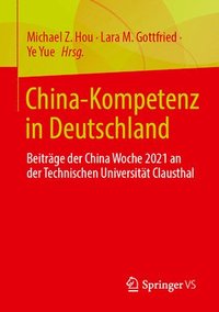 bokomslag China-Kompetenz in Deutschland