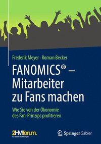 bokomslag FANOMICS  Mitarbeiter zu Fans machen