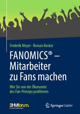 FANOMICS  Mitarbeiter zu Fans machen 1