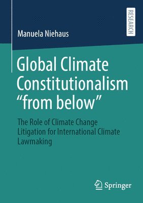 bokomslag Global Climate Constitutionalism "from below"