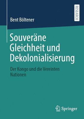 Bent Böltener, Bent Boltener - Souveräne Gleichheit und Dekolonialisierung, Häftad