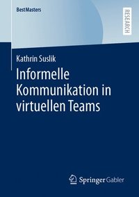 bokomslag Informelle Kommunikation in virtuellen Teams