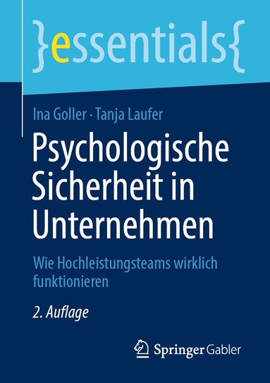 Ina Goller, Tanja Laufer - Psychologische Sicherheit in Unternehmen, Häftad