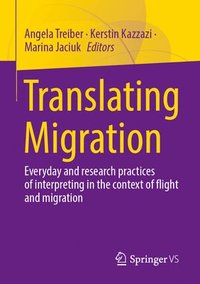 bokomslag Translating Migration