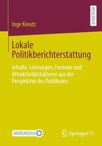 bokomslag Lokale Politikberichterstattung