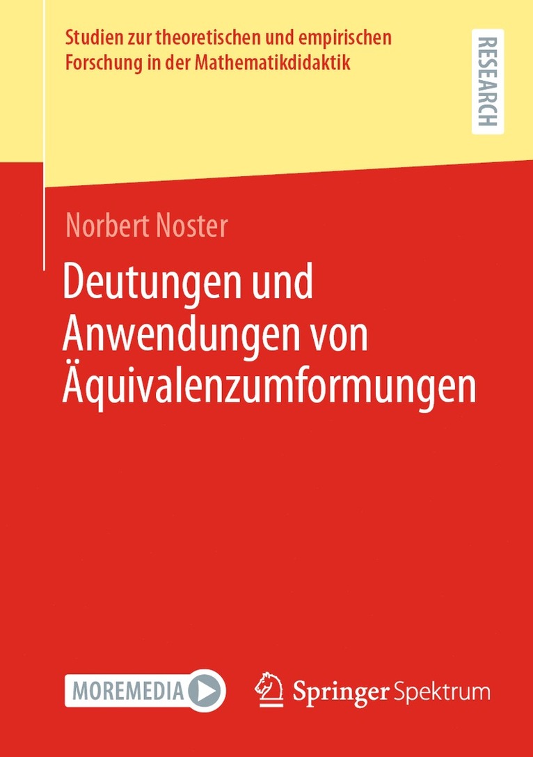 Norbert Noster - Deutungen und Anwendungen von Äquivalenzumformungen, Häftad