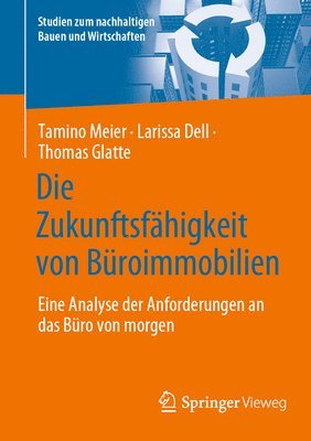 Die Zukunftsfhigkeit von Broimmobilien 1