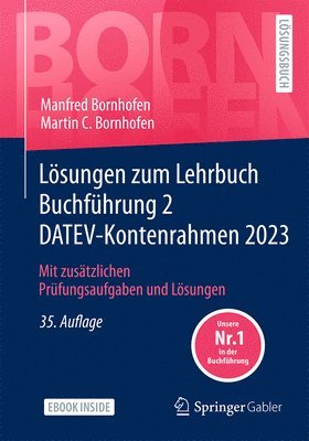 bokomslag Lösungen Zum Lehrbuch Buchführung 2 Datev-Kontenrahmen 2023: Mit Zusätzlichen Prüfungsaufgaben Und Lösungen