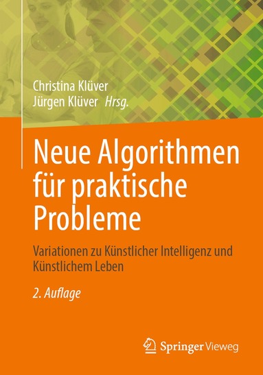Christina Klüver, Jürgen Klüver - Neue Algorithmen für praktische Probleme, Häftad