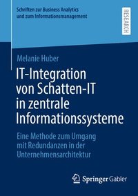 bokomslag IT-Integration von Schatten-IT in zentrale Informationssysteme