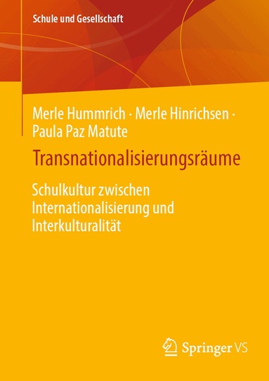 Merle Hummrich, Merle Hinrichsen, Paula Paz Matute - Transnationalisierungsräume, Häftad