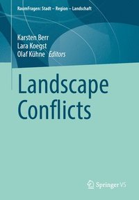 bokomslag Landscape Conflicts