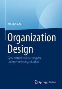 bokomslag Organization Design