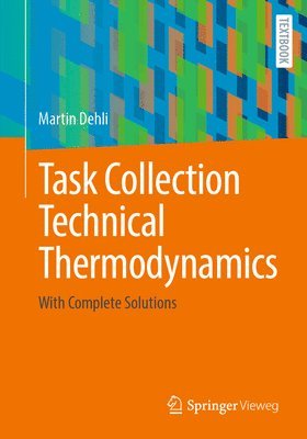 Task Collection Technical Thermodynamics 1