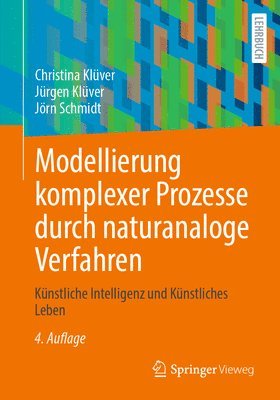 Modellierung komplexer Prozesse durch naturanaloge Verfahren 1