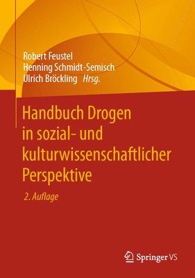 bokomslag Handbuch Drogen in sozial- und kulturwissenschaftlicher Perspektive