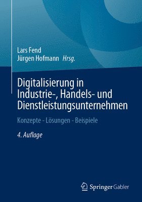 bokomslag Digitalisierung in Industrie-, Handels- und Dienstleistungsunternehmen