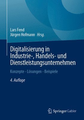 Digitalisierung in Industrie-, Handels- und Dienstleistungsunternehmen 1