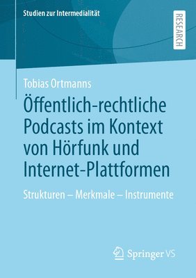 bokomslag ffentlich-rechtliche Podcasts im Kontext von Hrfunk und Internet-Plattformen