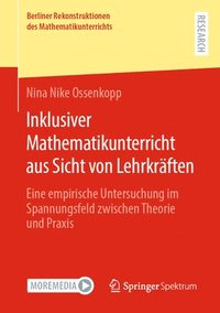 bokomslag Inklusiver Mathematikunterricht aus Sicht von Lehrkrften