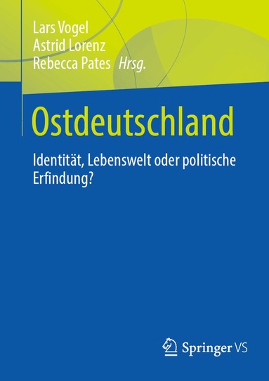 Lars Vogel, Astrid Lorenz, Rebecca Pates - Ostdeutschland, Häftad