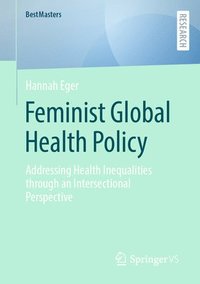 bokomslag Feminist Global Health Policy